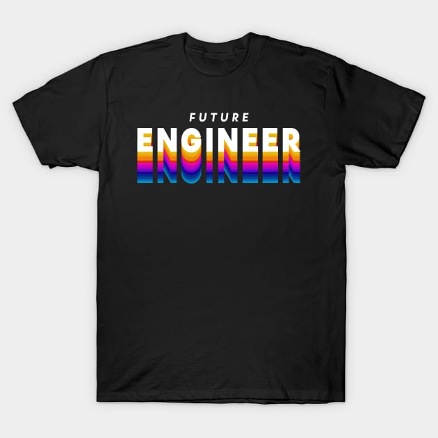 future engineer in gradient color T-Shirt by rsclvisual